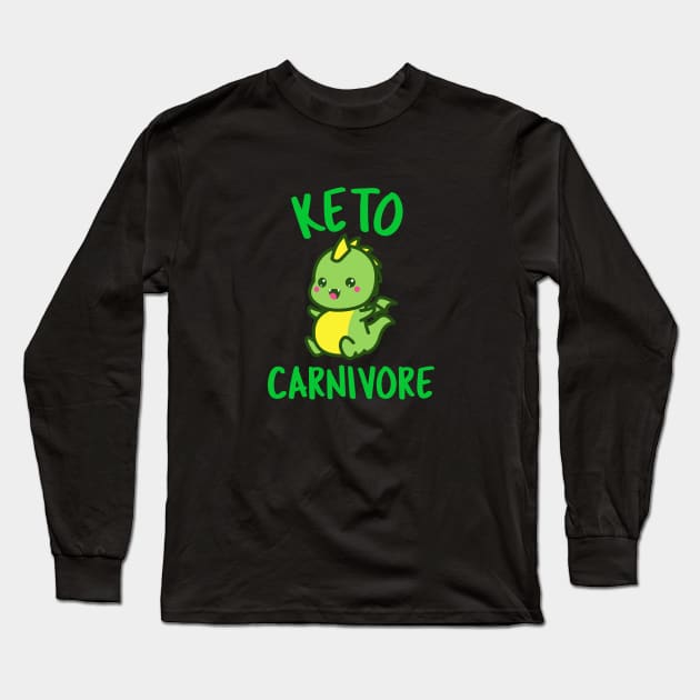 Keto Carnivore Long Sleeve T-Shirt by grizzlex